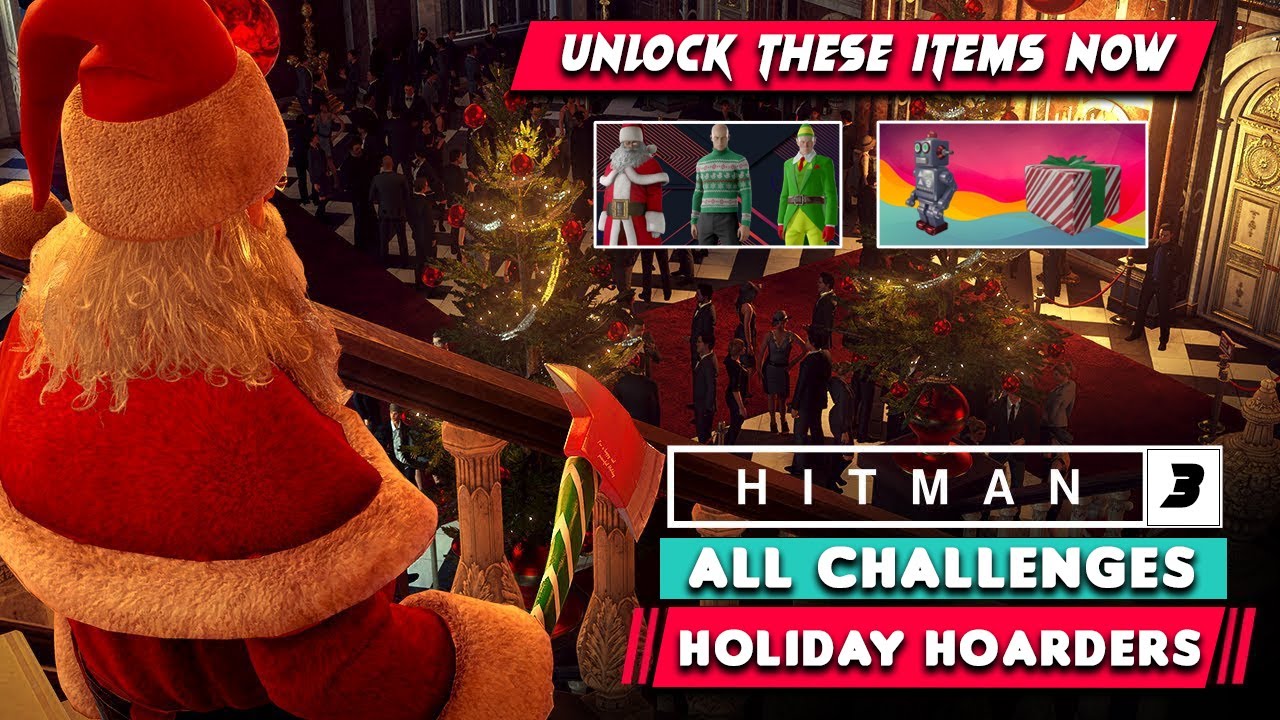HITMAN 3 Paris Holiday Hoarders All Challenges ( Unlock Items )