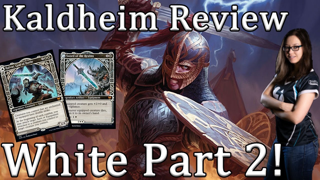 Kaldheim Review white Part 2!