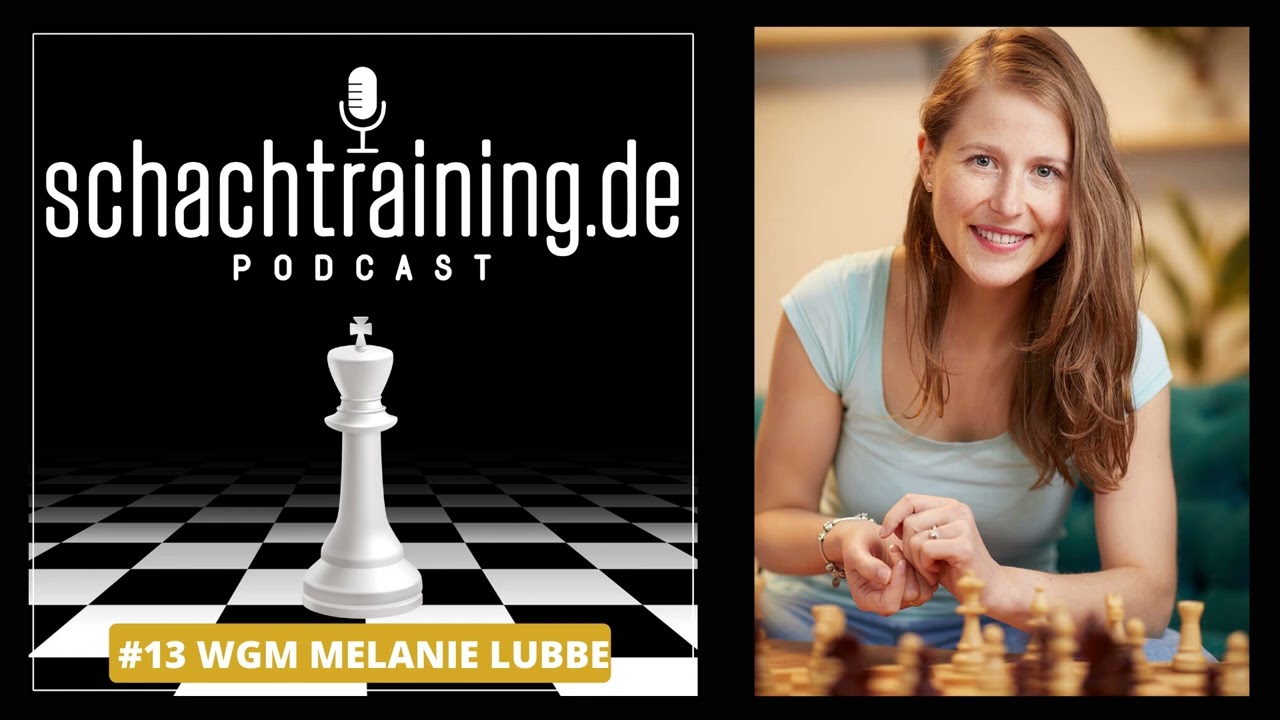 Vorschau: schachtraining.de Podcast #13: Schachliebe || WGM Melanie Lubbe