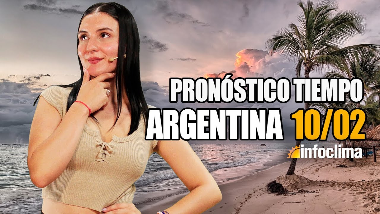 Pronóstico para el de febrero de 2026. Argentina - Infoclima TV