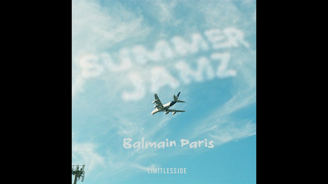 LimitlessJoe - Balmain Paris (Official Audio)