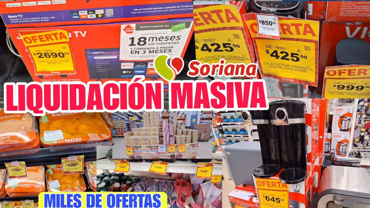 SORIANA REGALA TODO!! Electrodomésticos A MITAD DE PRECIO, Pantallas, Celulares, Zapatos en REMATE