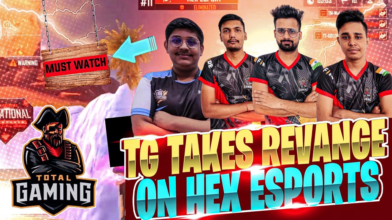 TOTAL GAMING TAKE REVANGE ON HEX ESPORTS! TG VS HEX! @TG DELETE #freefire #totalgaming #viral