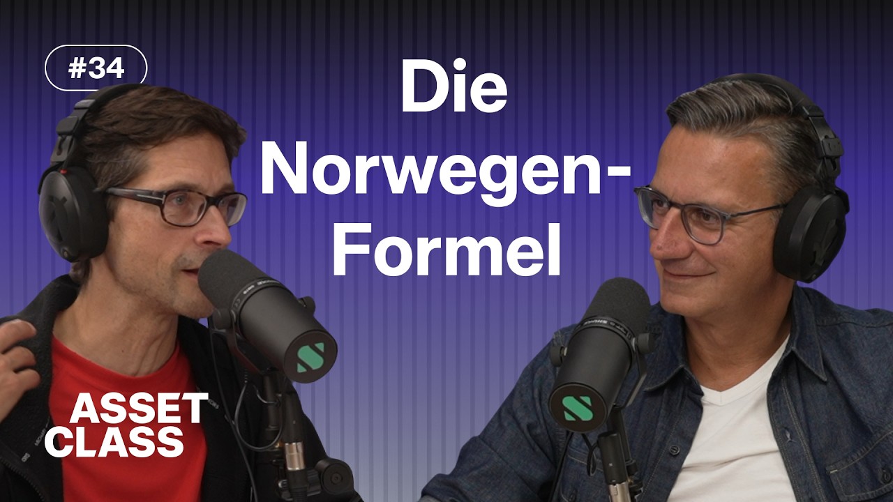 Reich wie Norwegen: Die Erfolgsstrategie des gr&ouml;&szlig;ten Staatsfonds der Welt | Asset Class #34