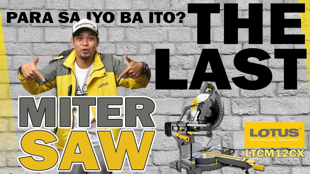 THE LAST MITER SAW THAT YOU WILL EVER NEED