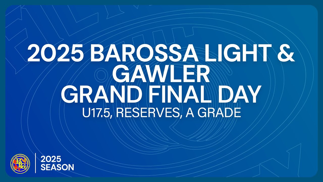 2025 Barossa Light & Gawler Football Association Grand Final Day