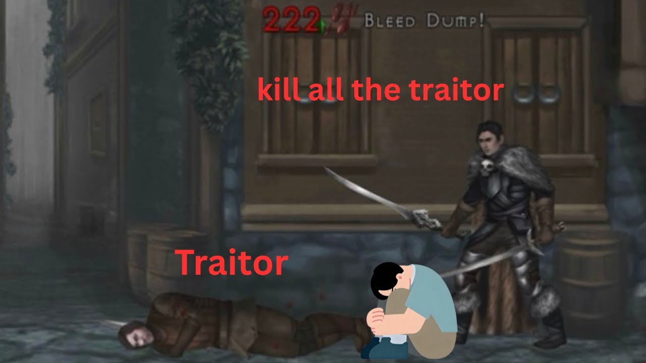 There are traitors among us kill then alll hahahah 
