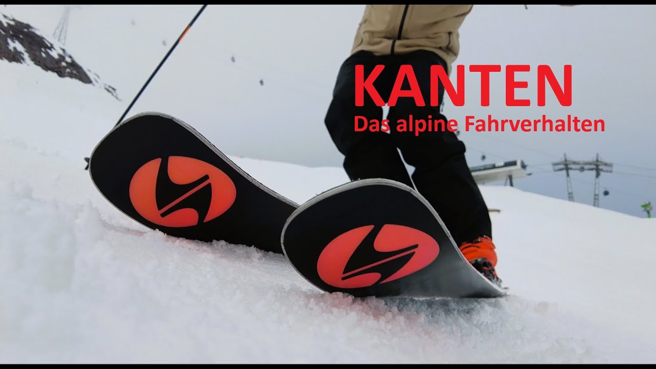 Kanten & Das alpine Fahrverhalten