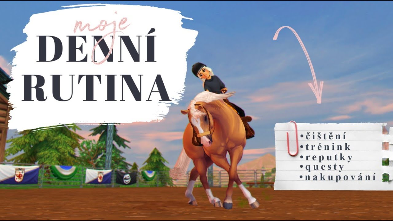 Moje denní RUTINA NA SSO 🔨🙋🏼‍♀️  ||  Star Stable Online česky 🐴