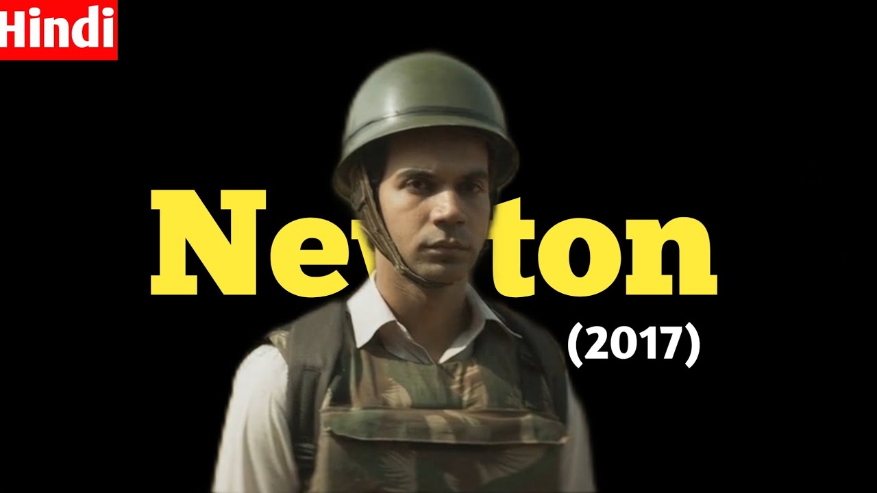 Newton (2017) Movie Hindi Explanation|Newton Explained In Hindi|Rajkummar Rao