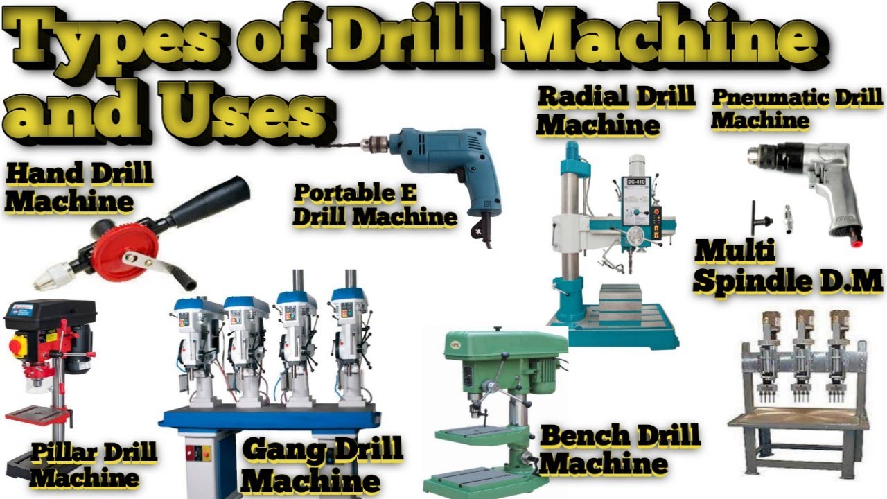 What is Drill Machine | Types of Drill Machine in Hindi | ड्रिल मशीन कितने टाइप की होती है |