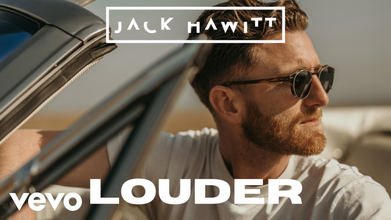 Jack Hawitt - LOUDER (Official Music Video)