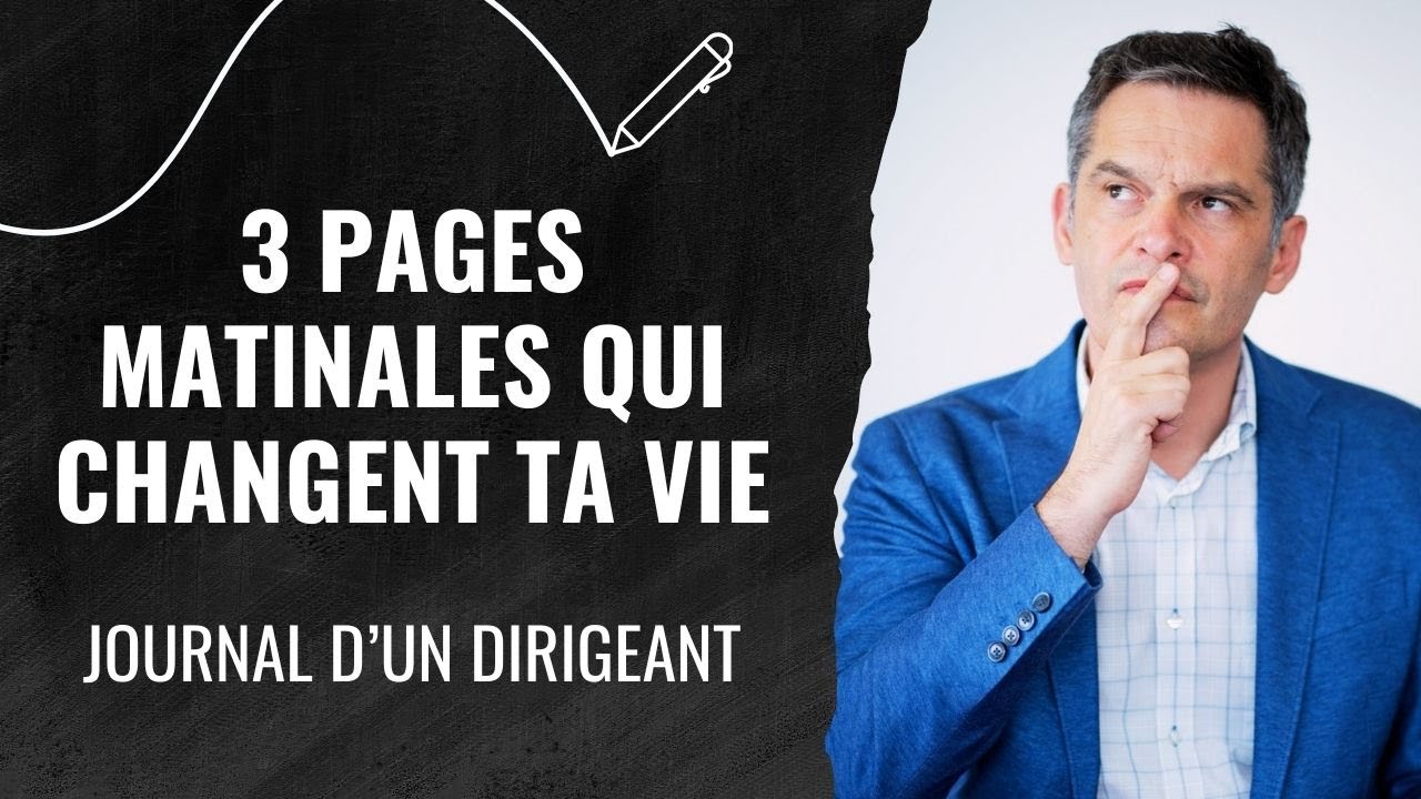 3 Pages matinales qui changent ta vie - Journal d'un dirigeant - 471