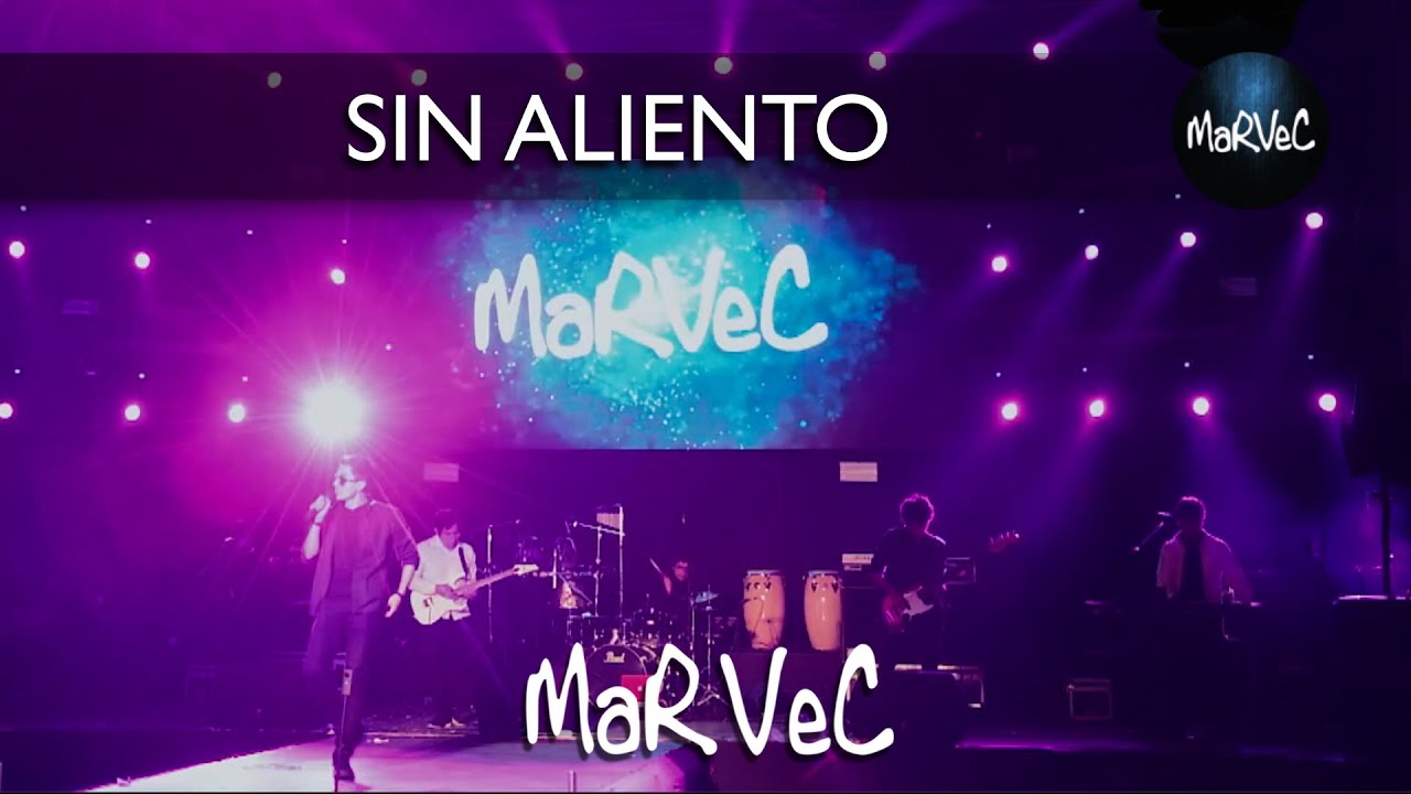 SIN ALIENTO (Danza Invisible Cover) - Marvec En Concierto
