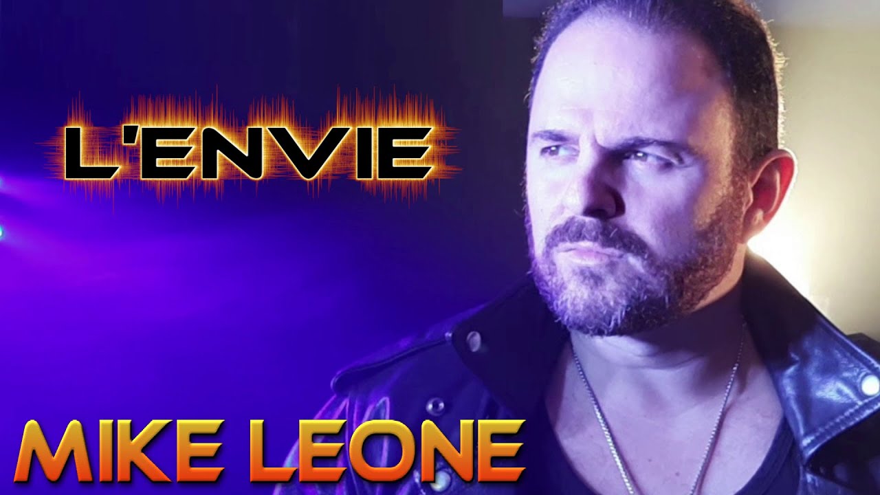 MIKE LEONE   L'ENVIE  JOHNNY HALLYDAY