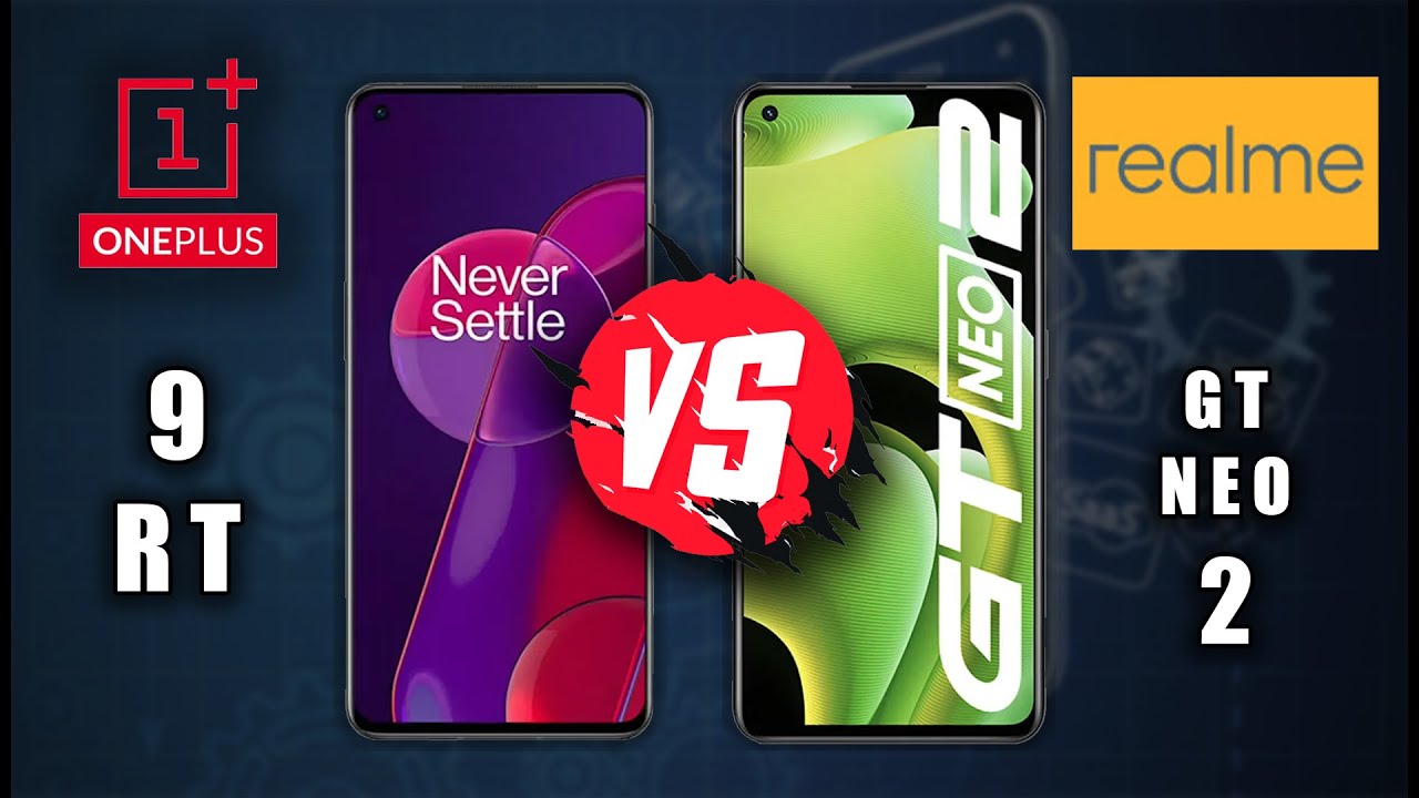 OnePlus 9RT 5G vs Realme GT Neo 2 5G