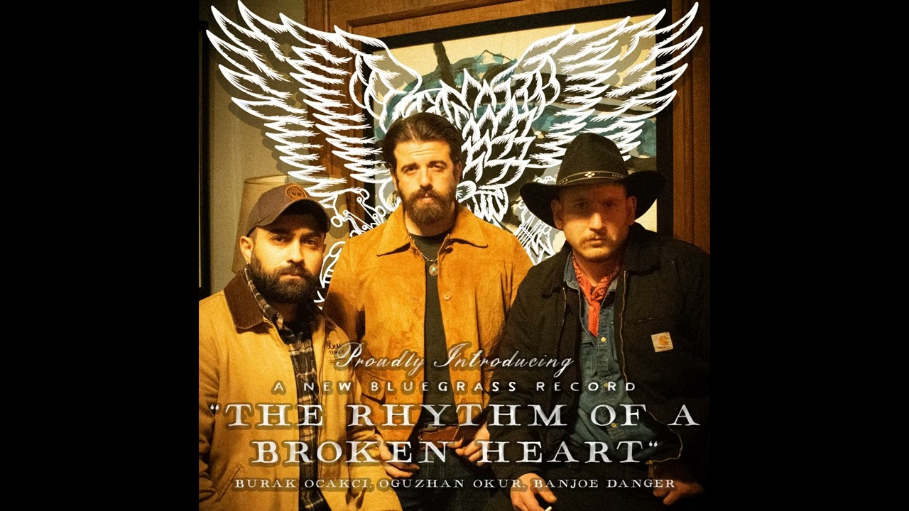 The Rhythm of a Broken Heart - BanJoe ft.Oğuzhan Okur, Burak Ocakçı