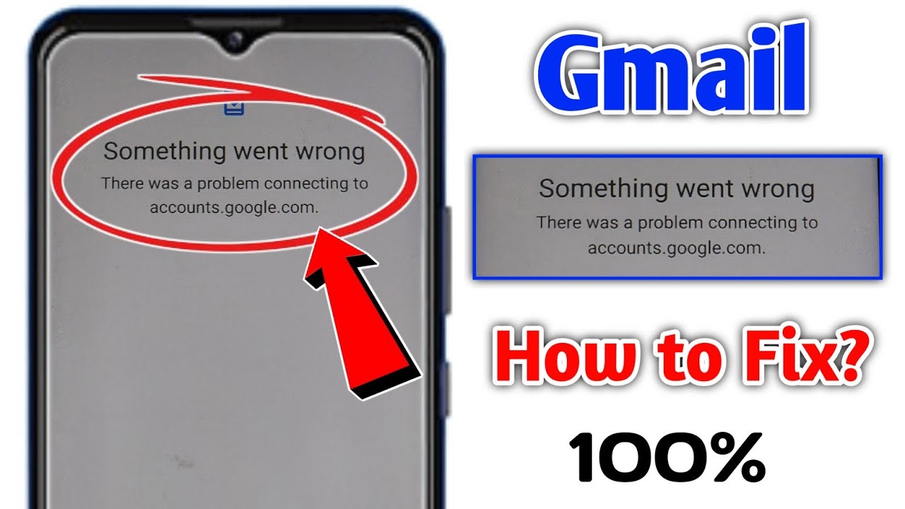 How to Fix There was a problem connecting to accounts.google.com. gmail problem