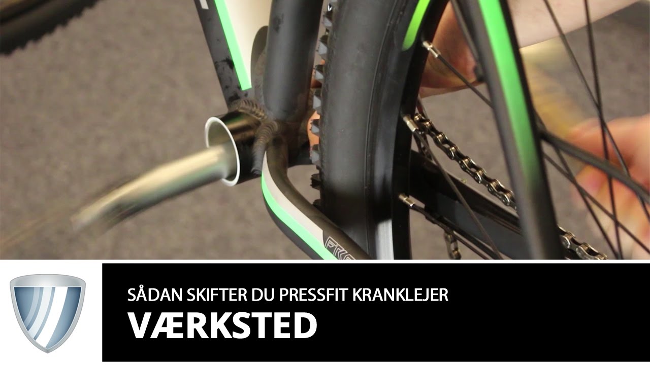 Skift Pressfit kranklejer (Pressfit krankboks)