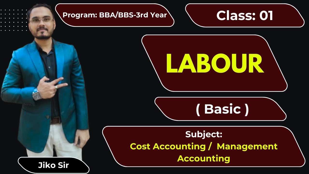 Labor: Class 1 (Basic)