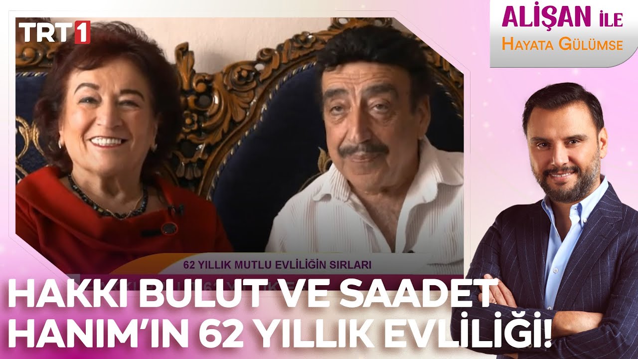 Hakkı Bulut ve Saadet Hanım'ın 62 yıllık evlilik hayatı! l 