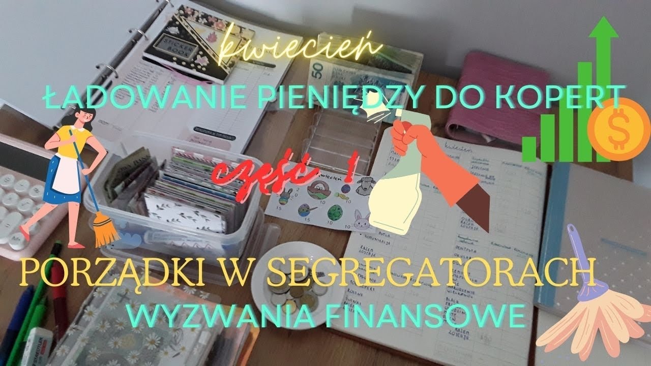 Kwiecień all in one CZĘŚĆ 1 Ładowanie kopert, wyzwania finansowe, podsumowanie pierwszego tygodnia