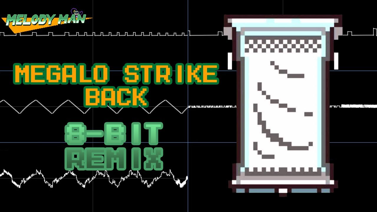 Megalo Strike Back (I Miss You - Earthbound 2012) - 8 Bit Remix
