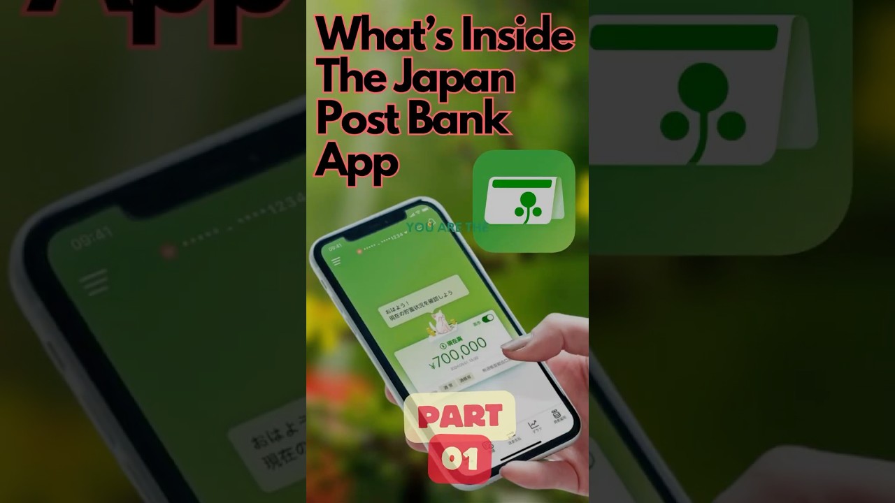 What&rsquo;s Inside the Japan Post Bank App? Part 01