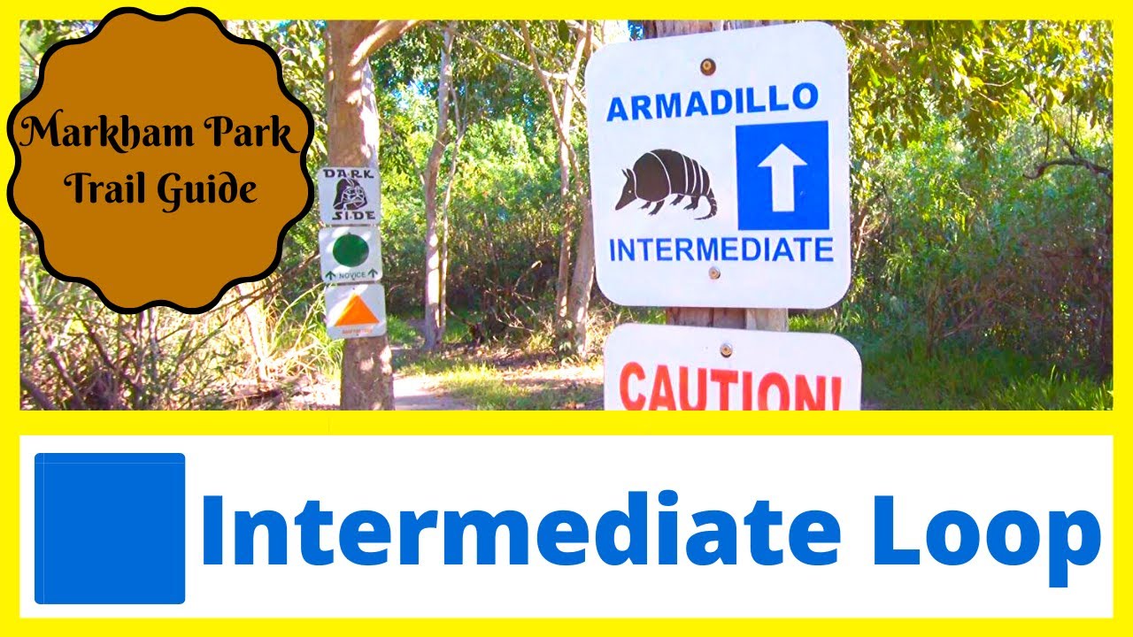 Intermediate Loop | Markham Park Trail Guide | 2020