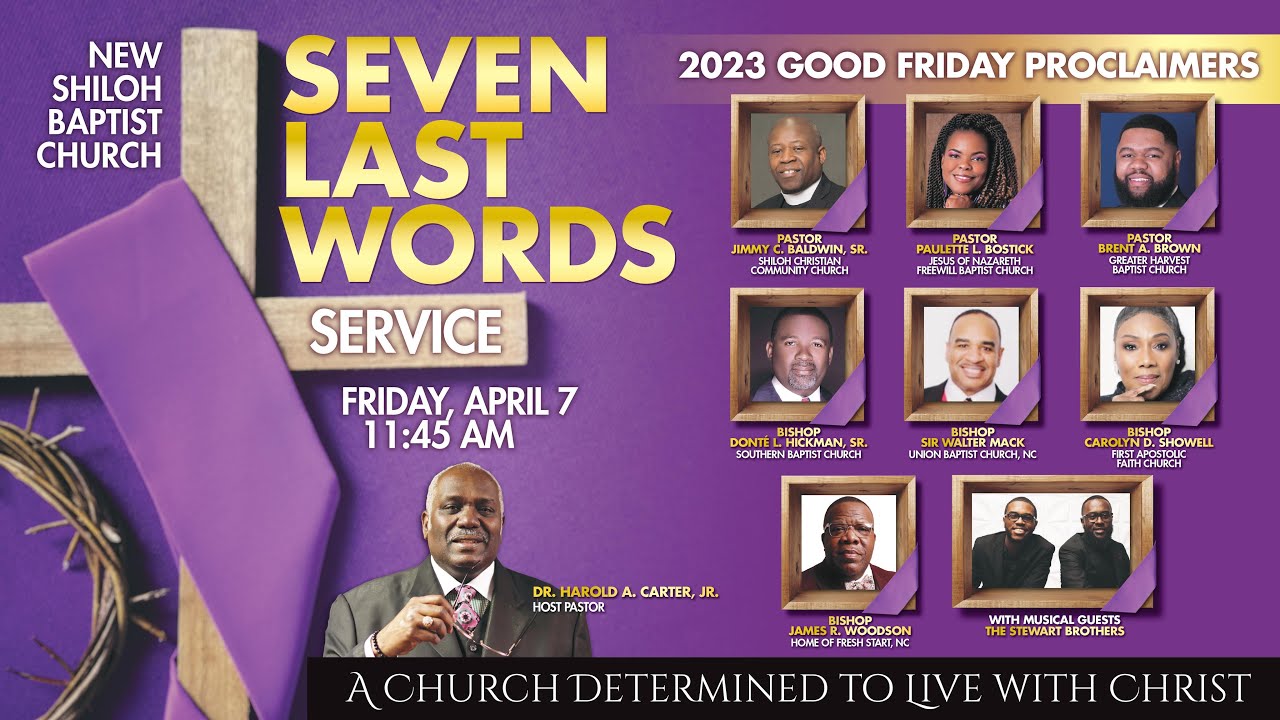 Good Friday Service | Seven Last Words of Christ | Dr. Harold A. Carter, Jr. | April 7, 2023