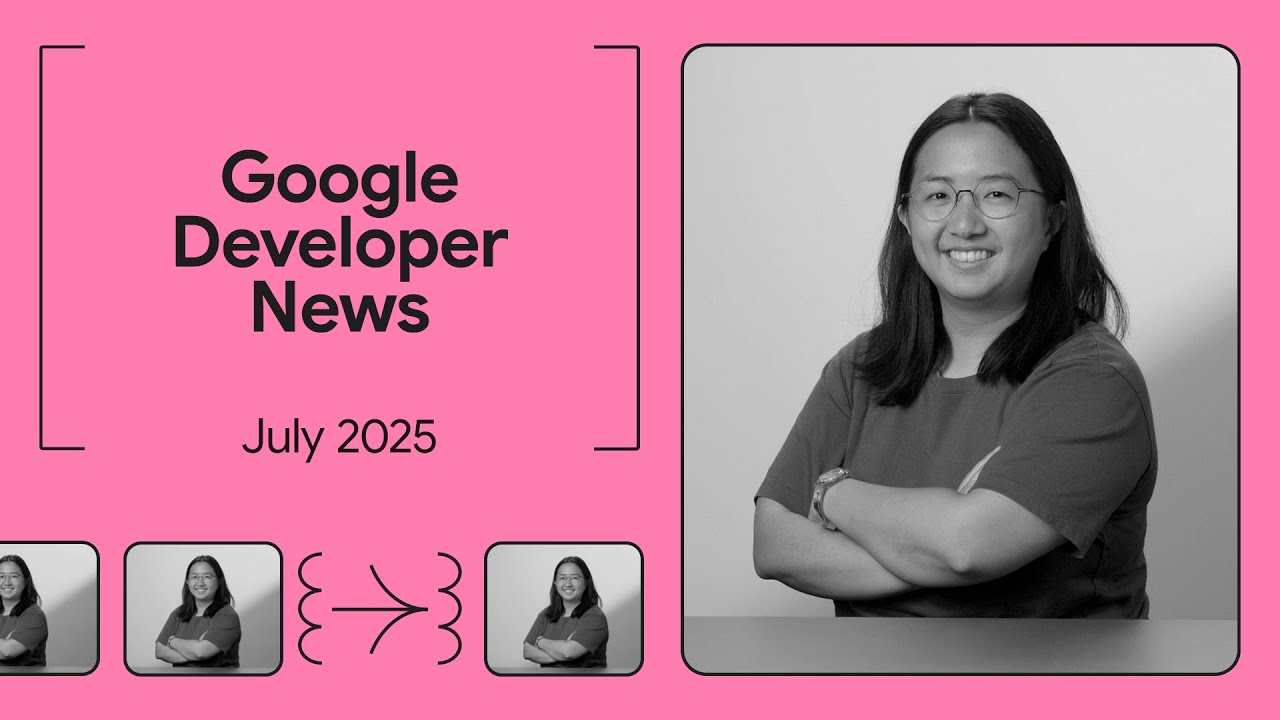 Announcing Gemma 3n, Imagen 4, and more! - Google Developer News June 2025
