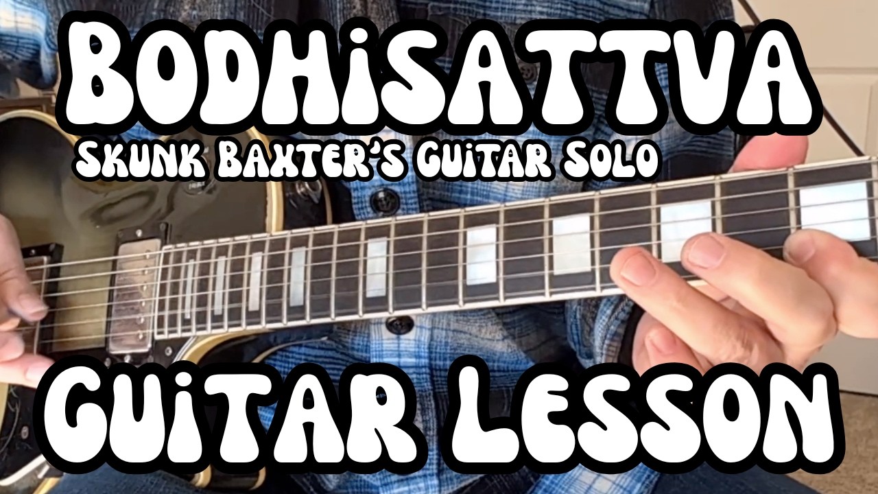 BODHISATTVA Skunk Baxter Solo GUITAR LESSON Steely Dan w/ Tabs