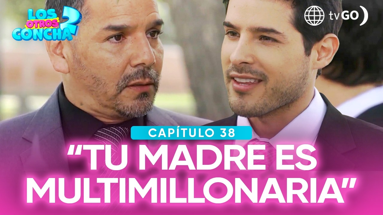 Los otros Concha 2: Leopoldo le reveló a Walter que Estela es millonaria (Capítulo n°38)