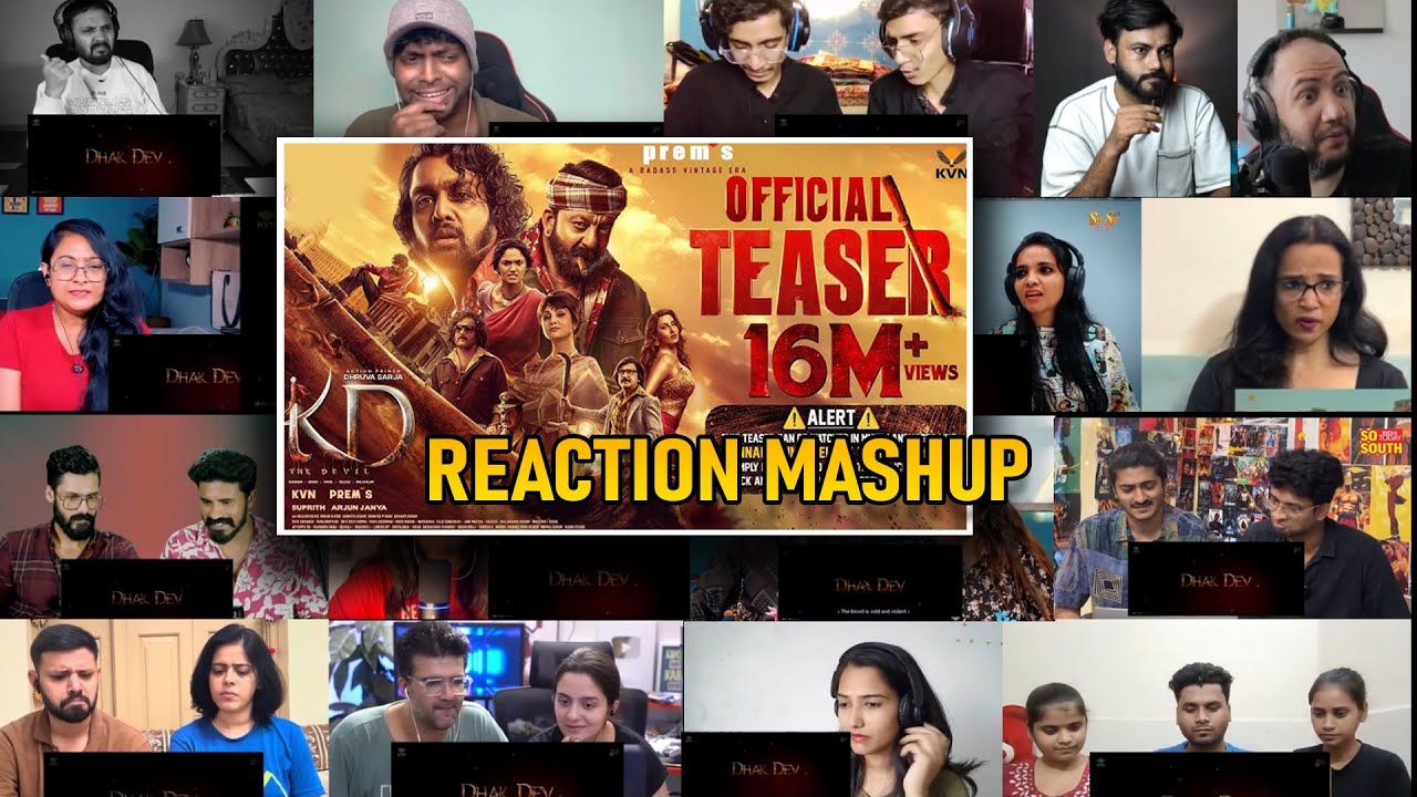 REACTION MASHUP KD  Teaser | | Dhruva Sarja | Sanjay Dutt