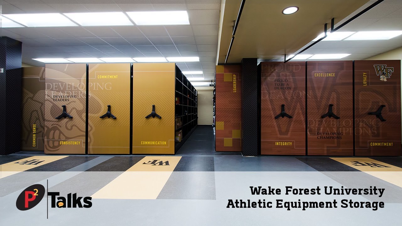 P2 Talks - Wake Forest University Athletic Equipment and Gear Storage Video