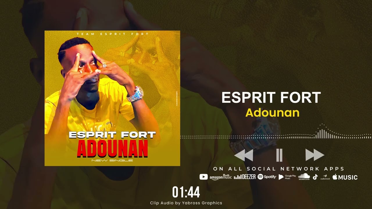 Esprit Fort Adounan