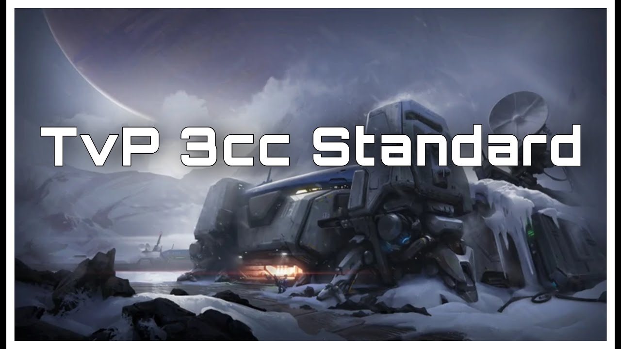 TvP 3CC Standard Build Order