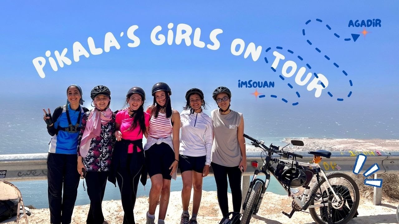 Girls on tour من إمسوان ل أكادير ب بيكالة
