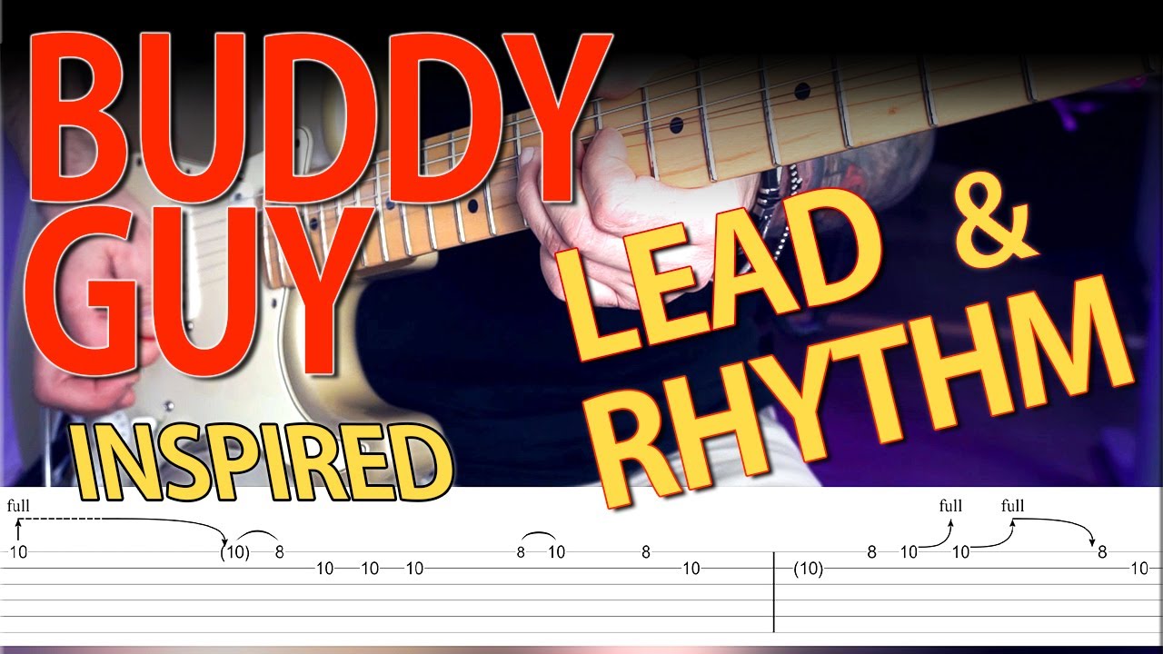 Guitar Licks & Rhythm in the style of Buddy Guy