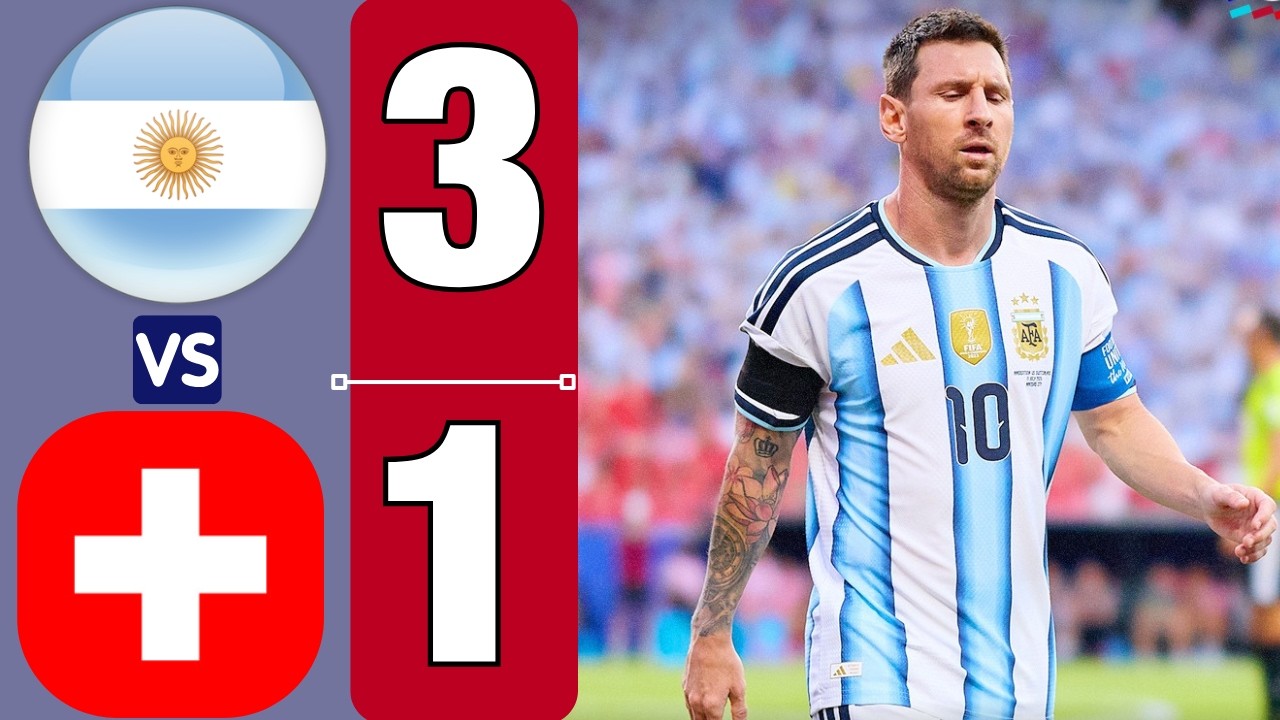 Argentina vs Switzerland 3-1 Extended Highlights - Goals
