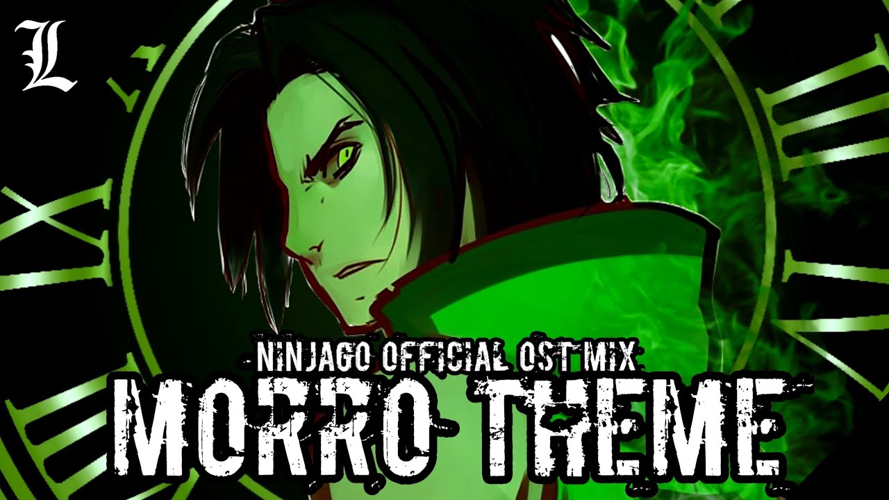 [MASTER OF WIND] | Morro Theme V2 | Ninjago Season 5 Official OST mix