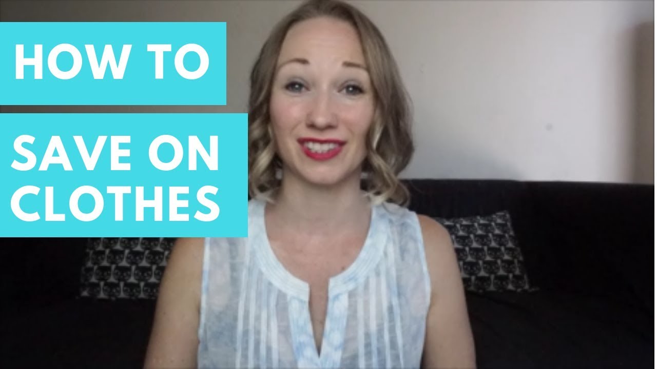 3 Tips For Saving On Clothes | Minimalist Mind Set