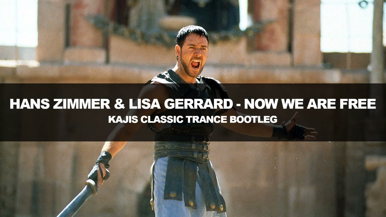 Hans Zimmer & Lisa Gerrard - Now We Are Free (Kajis Classic Trance Bootleg)