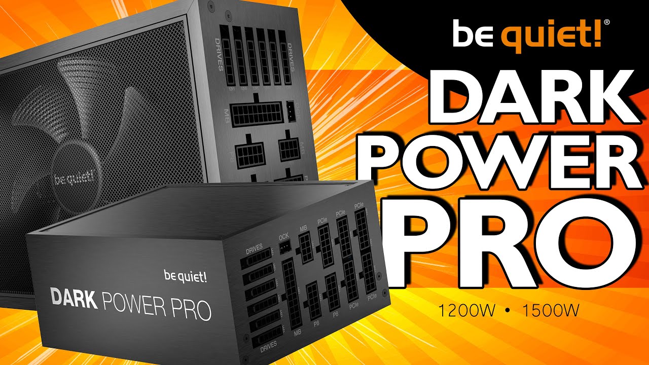 Zero Compromise. Massive Power. Be Quiet! Dark Power Pro 12 Power Supplies