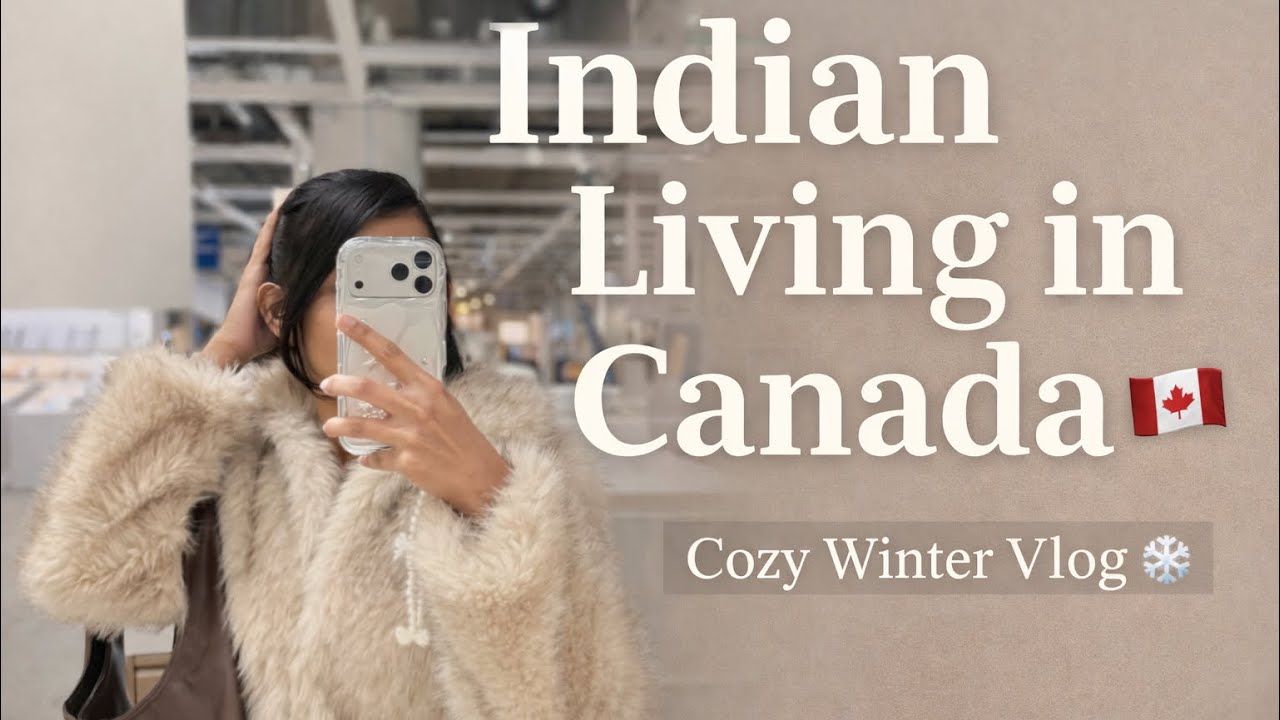 Indian Living in Canada 🇨🇦 | Cozy Day, Winter Vibes & Me-Time.   #indianincanada 