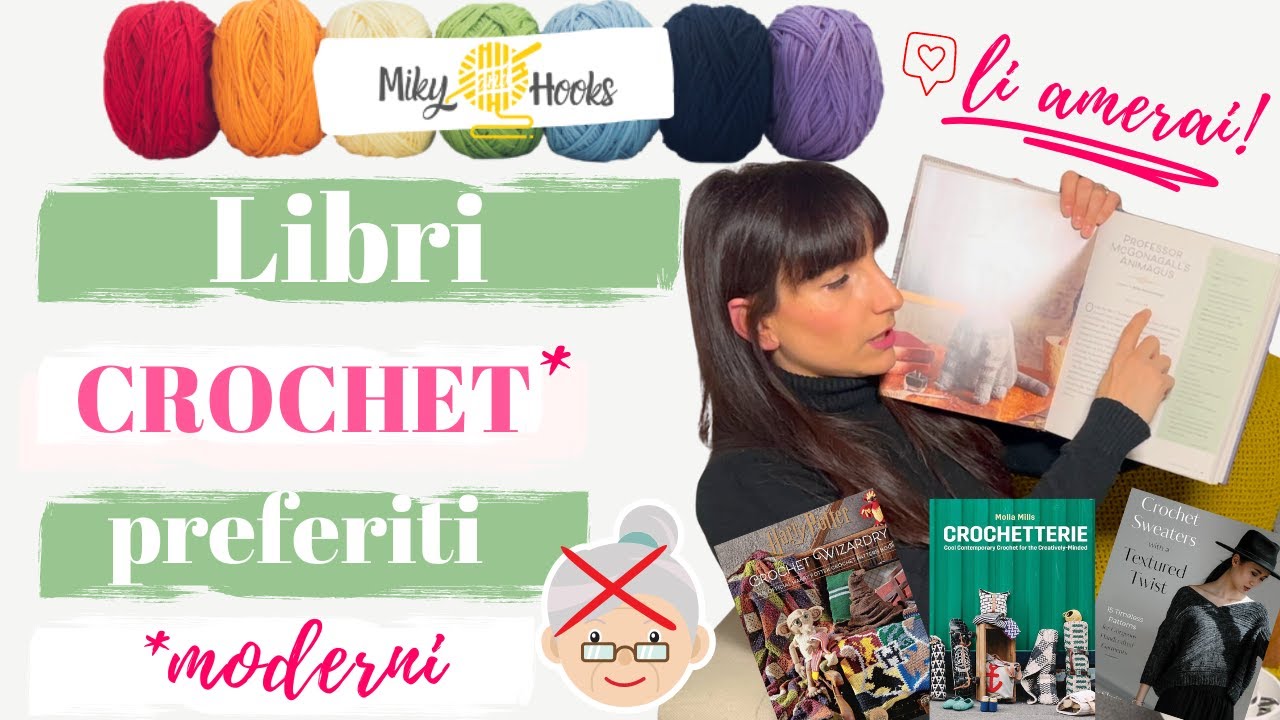 Libri CROCHET preferiti - uncinetto moderno