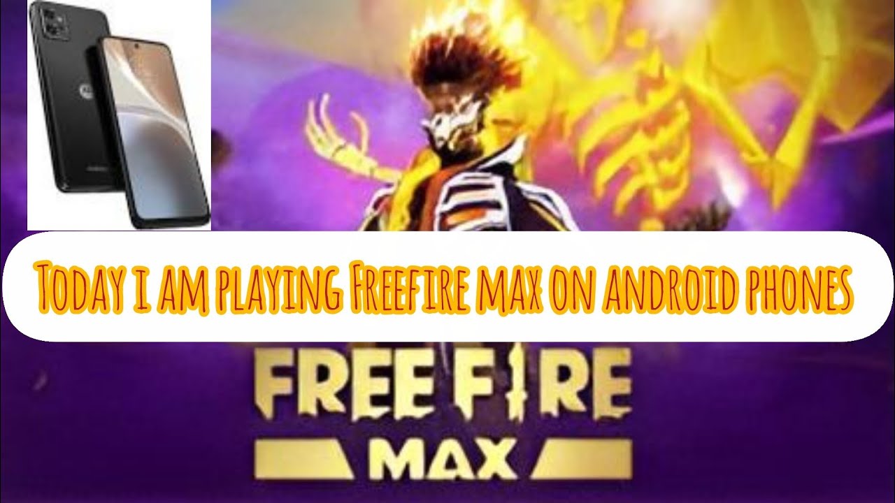 Today i am playing Freefire max on android phones