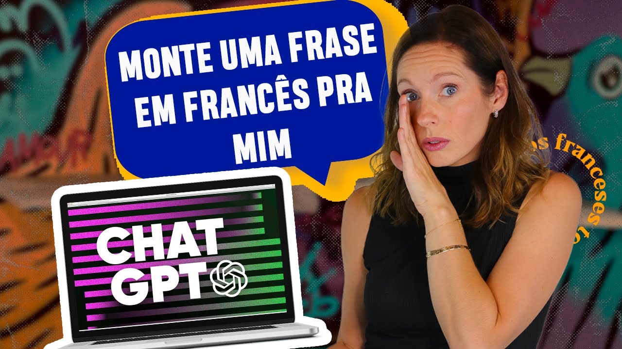 Chat GPT: Aprenda a usar como ferramenta nos seus estudos de francês!