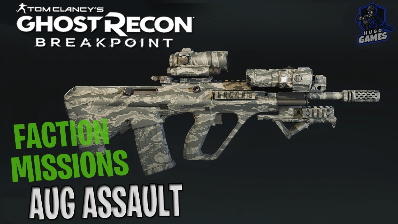 Daily Faction Missions with The AUG ASSAULT- GHOST RECON BREAKPOINT