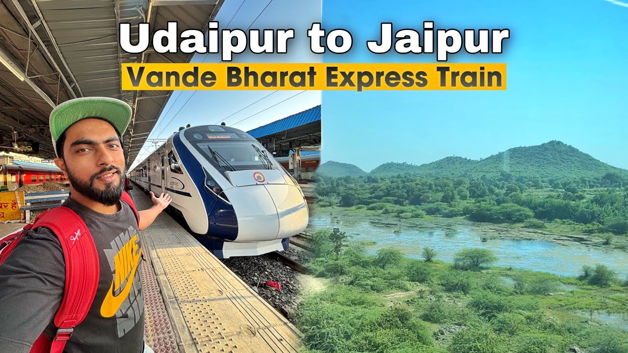 Udaipur to Jaipur Vande Bharat Express Train